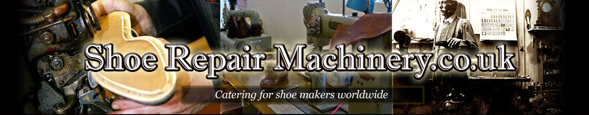 Shoe Machinery - Largest UK Stockest of used shoe machinery